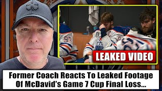 Former pro coach reacts to leaked footage of McDavids game 7 Cup Final loss [upl. by Yllut]