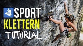 HOW TO Sportklettern Basic Tutorial [upl. by Elleirda]