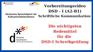 DSD I  B1  Schreibprüfung  Die wichtigsten Redemittel  Schriftliche Kommunikation SK B1 [upl. by Taimi810]