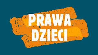 Prawa dzieci [upl. by Beetner31]