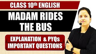 Madam Rides the Bus Complete Chapter  SummaryQuestion Answer  Class 10 English  Full Chapter [upl. by Grinnell]