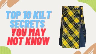 Top Ten Kilts Secrets You may not know  Scottish History  The Utility Kilt [upl. by Sirah]