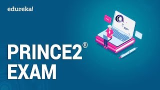 PRINCE2® Exam Preparation  PRINCE2 Exam Tips and Tricks  PRINCE2® Foundation Training  Edureka [upl. by Marduk]