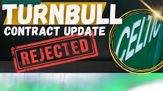 Turnbull Rejects contract [upl. by Sira730]