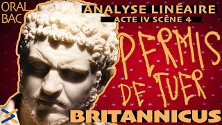 BAC analyse linéaire Racine  Britannicus Acte IV scène 4  le pouvoir en question [upl. by Micah182]