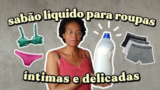 SABÃO LÍQUIDO PARA ROUPA ÍNTIMA💋TIRA MAU CHEIRO💋EVITA ALERGIAS E DOENÇAS💋ELIMINA FUNGOS E BACTÉRIAS🧡 [upl. by Hayimas87]