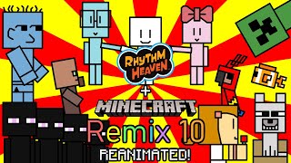 Rhythm Heaven  Minecraft REANIMATED Rhythm Heaven Fever Remix 10 [upl. by Ludly]