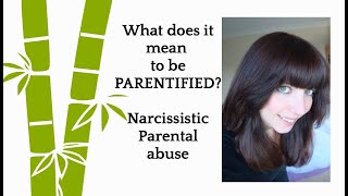 ParentificationNarcissistic abuse [upl. by Lonnie]