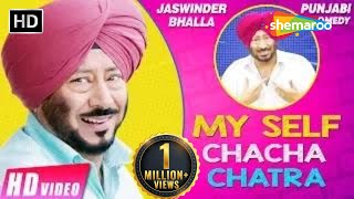 My Self Chacha Chatra Full Movie Jaswinder Bhalla  New Punjabi Movies  Comedy Video [upl. by Byrann283]