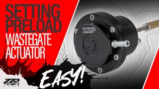 How To Setting Wastegate Preload  ZZPerformance [upl. by Eedia516]