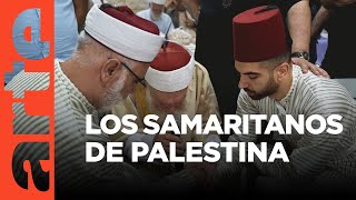 La lucha de los samaritanos de Palestina  ARTEtv Documentales [upl. by Hsina413]