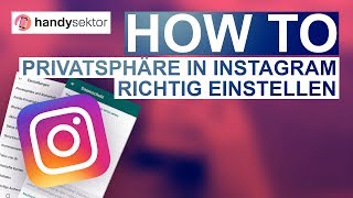 How to Privatsphäre in Instagram richtig einstellen 2018 [upl. by Havens]