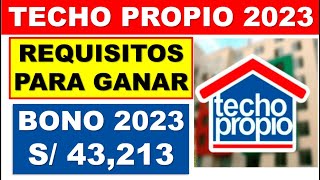 BONO TECHO PROPIO 2023 SUBE A S 4321350 ¿Cómo ganarlo [upl. by Loss]