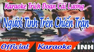 Trích Đoạn Người Tình Trên Chiến Trận karaoke thiếu đào [upl. by Aerona]