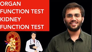 Kidney Function Test  Organ Function Test  KFT RFT Renal Function Test MBBS NEET PG [upl. by Neelac539]