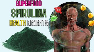 Spirulina Benefits [upl. by Adnolor989]