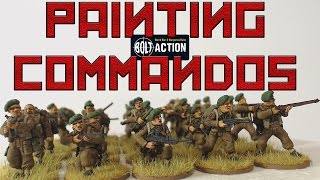 Painting British Bolt Action Commandos [upl. by Midge]