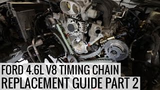 How to Replace the Timing Chain 46L Ford V8 Part 2  Project Mullet Mustang  EP05 [upl. by Assetniuq]