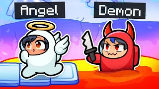 Playing as ANGELS and DEMONS In Among Us [upl. by Llevad]