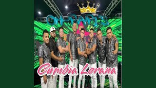 Cumbia Lorana [upl. by Ahsieyk]