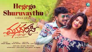 Hegego Shuruvaythu Video Song  Manadarasi Movie  Rupesh G Raj Suhana S Gowda  Vinu Manasu [upl. by Niawat]