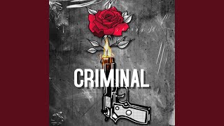 Criminal [upl. by Notlad]