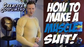 How to Make a Muscle Suit  by Creative Costuming [upl. by Enyedy]