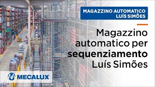 Magazzino automatico per sequenziamento Luís Simões [upl. by Owens10]