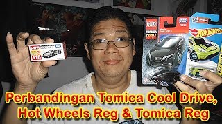 Perbandingan Tomica Cool Drive Hot Whels Reg amp Tomica Reg [upl. by Garlan]