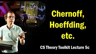 Chernoff Hoeffding etc bounds   CMU  Lecture 5c of CS Theory Toolkit [upl. by Arual]