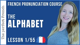 The French alphabet for beginners  French pronunciation course  Lesson 155 [upl. by Siesser543]