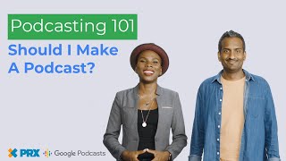 Should I Make A Podcast  Podcasting 101 Ep 1 [upl. by Muhammad]