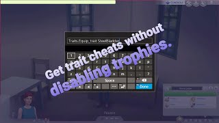 Sims 4 PS4  Trait cheats DONT disable trophies Easier Guide [upl. by Aelahc]