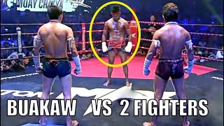 BUAKAW vs 2 FIGHTERS [upl. by Lam]