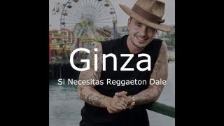 Si Necesita Reggaeton Dale  jBalvin  Letras [upl. by Narok]