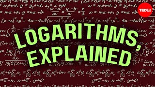 Logarithms Explained  Steve Kelly [upl. by Reisfield]