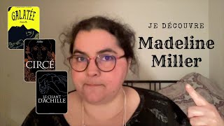 Je découvre Madeline Miller  Circé Galatéa Le Chant dAchille [upl. by Aniakudo]