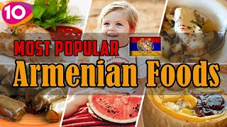 Top 10 Most Popular Armenian Foods  Best Street Armenian Foods  OnAir24 [upl. by Etra]