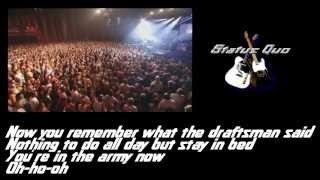 Status Quo  In the army now Lyrics [upl. by Stew]